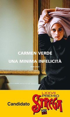 Una minima infelicità - Verde Carmen
