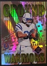 2001 Topps - Own the Game Ground Warriors Edgerrin James #GW1