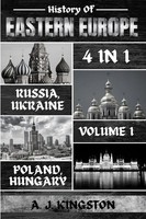 History Of Eastern Europe Russia, Ukraine, Poland & Hungary A. J. Kingston Buch
