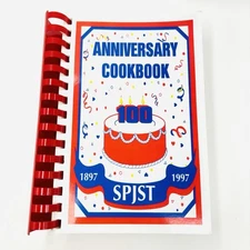 Vintage Slavonic Benevolent Order SPJST Cookbook Temple Texas 100th Anniversary