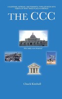 Chuck Kimball | The CCC | Taschenbuch | Englisch (2021) | Go*dTouch Press, LLC