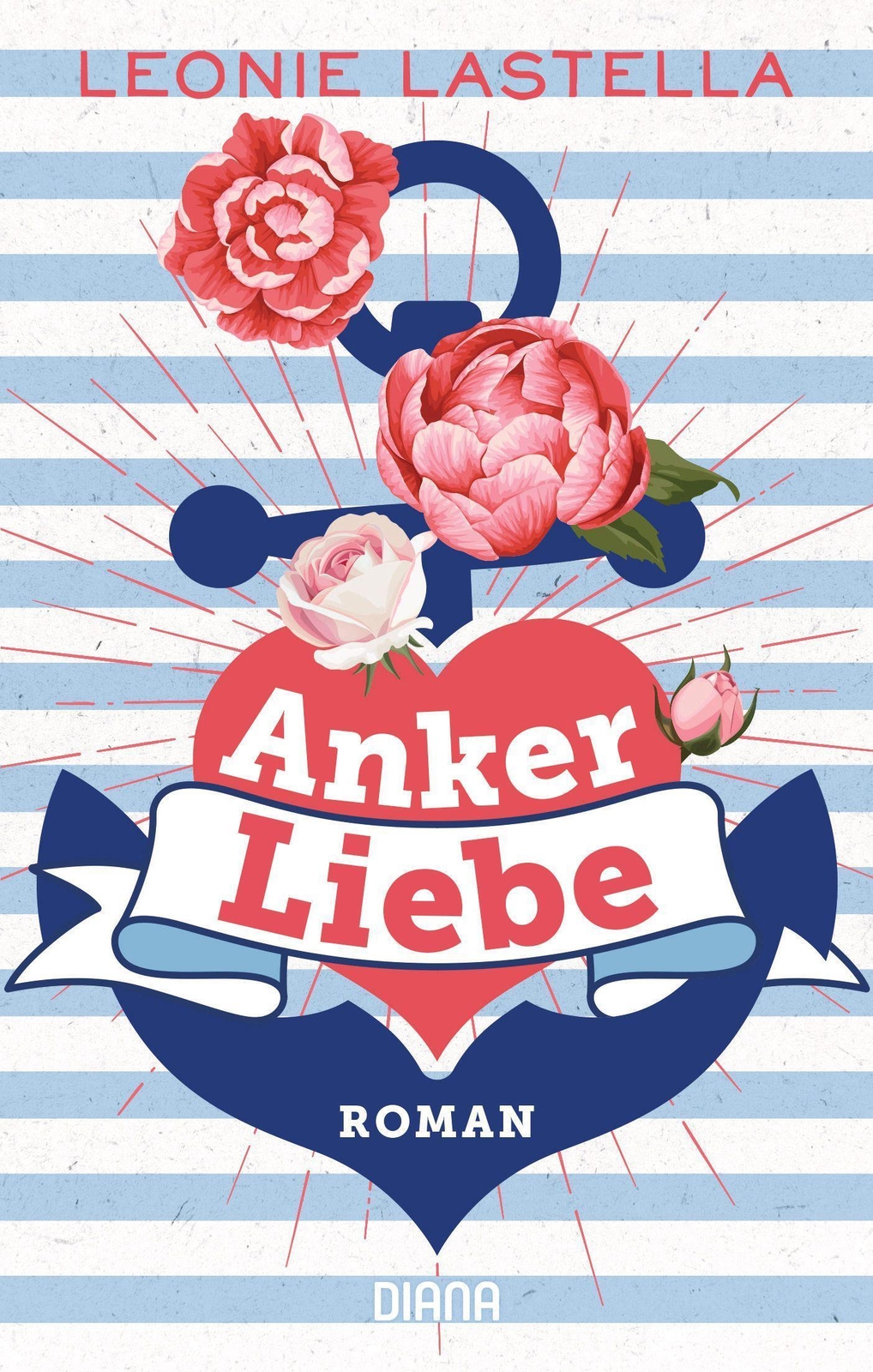 Thumbnail - Leonie Lastella | Ankerliebe | Taschenbuch | Deutsch (2022) | Roman |