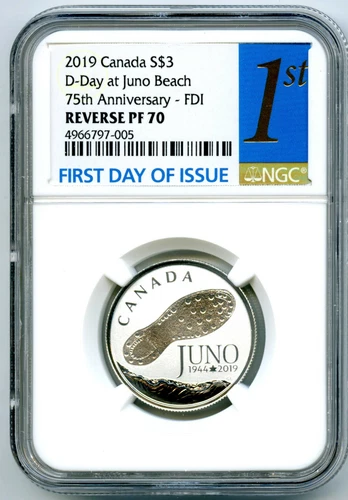 2019 $3 CANADA SILVER NGC PF70 REVERSE PROOF D-DAY JUNO BEACH FIRST DAY OF ISSUE