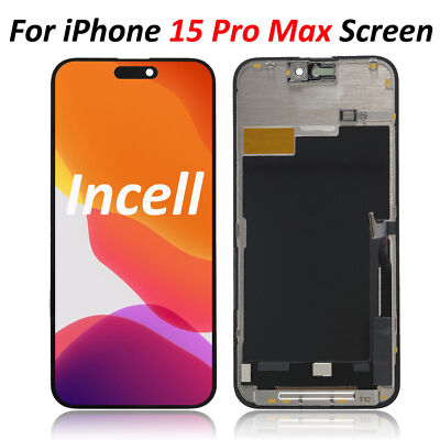 Incell For iPhone 15 Pro Max Full LCD Display Touch Screen