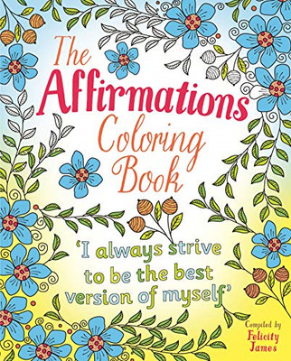 The Affirmations Malbuch - Taschenbuch/Softback NEU James, Felicity