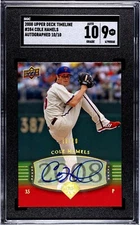 2008 Upper Deck Timeline COLE HAMELS GOLD AUTO SGC 9 SGC 10 AUTO 10/10