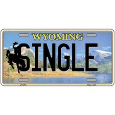 Single Wyoming Metal Sign