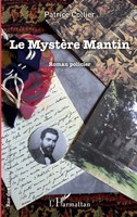 Patrice Collier | Le MystèRe Mantin | Taschenbuch | FranzöSisch (2022) | 154 S.
