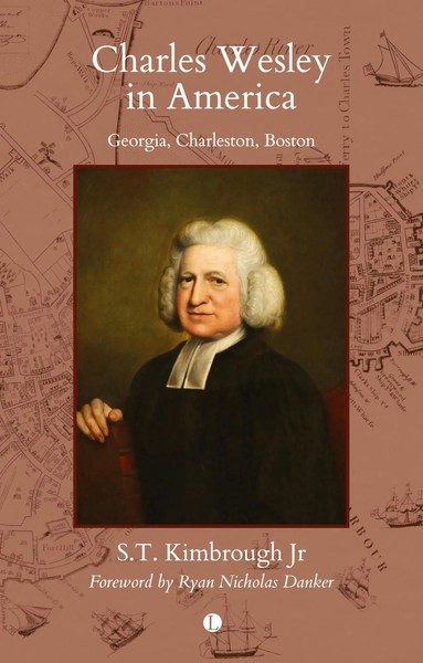 S. T. Kimbrough Jr | Charles Wesley In America | Taschenbuch | Englisch (2023)-image