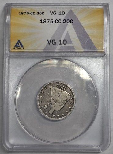 1875-CC Twenty Cent Piece ANACS Graded VG10! Key Date Carson City 20C!