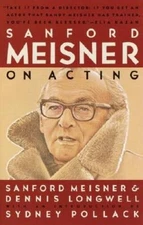 Sanford Meisner on Acting - Paperback By Meisner, Sanford - GOOD