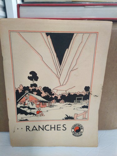Northern Pacific RANCHES ,CAMP GUIDE VACATIONS Book .. RARE vintage