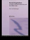 Social Capitalism: Study of Christian Democracy and the Welfare State by Kees van Kersbergen (Hardback, 1995)