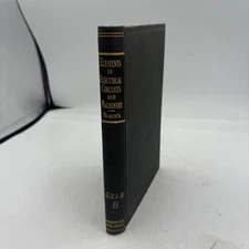 Elements of Electrical Circuits & Machinery Blalock 1943 1st Edition Vintage B