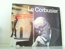 Le Corbusier 1910 - 65. Auf deutsch, englisch...
