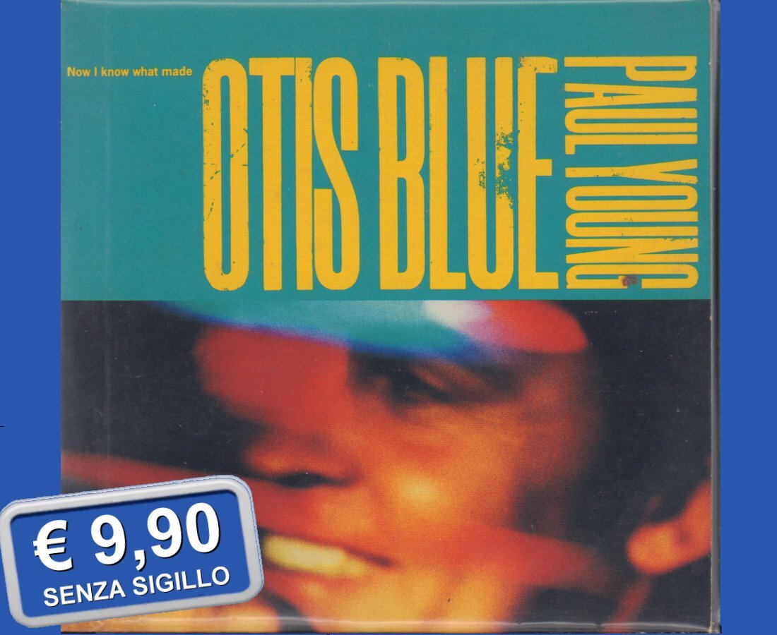 PAUL YOUNG " NOW I KNOW WHAT MADE OTIS BLUE " CD SINGOLO NUOVO 2 TRACKS