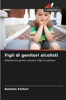 Babette Ketterl | Figli Di Genitori Alcolisti | Taschenbuch | Italienisch (2025)