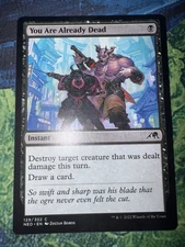 You Are Already Dead Kamigawa: Neon Dynasty Regular