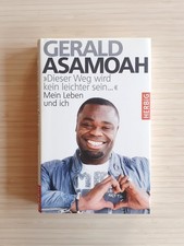 Gerald Asamoah - Dieser Weg wird kein leichter sein * SIGNIERT * Hardcover