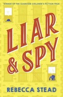 Liar And Spy | Rebecca Stead | Englisch | Taschenbuch | Kartoniert / Broschiert