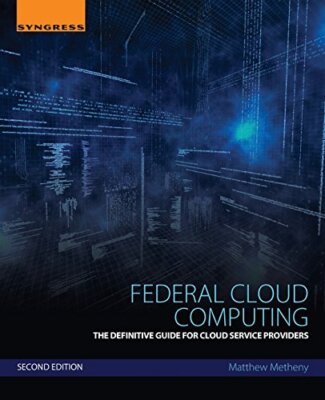 Federal Cloud Computing The De - Paperback - VERY GOOD