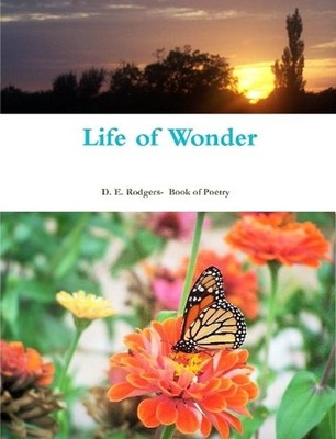 Life of Wonder by D.E. Rodgers (English) Paperback Book