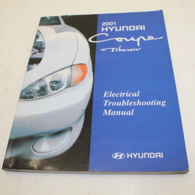 MANUEL TECHNIQUE DES PANNES ÉLECTRIQUES HYUNDAI COUPE TIBURON 2001 EN ANGLAIS - Photo 1/4