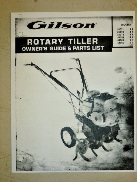 Gilson Owners Guide Parts Manual Rotary Tillers 51011 51012