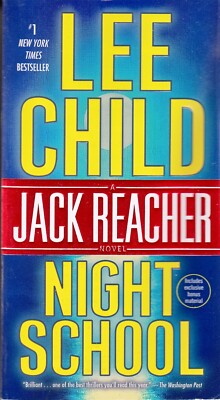 Night School: A Jack Reacher Novel: 21 - Lee Child - Acceptable - Paperback