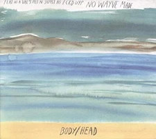 BODY/HEAD - NO WAVES - New Vinyl Record 12 RECORD - 71 - Y3447z