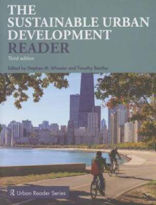 Sustainable Urban Development Reader (Routledge Urban Reader Series) - GOOD