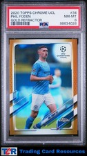 2020-21 Topps Chrome UEFA Champions League #34 Phil Foden Gold #/50 PSA 8