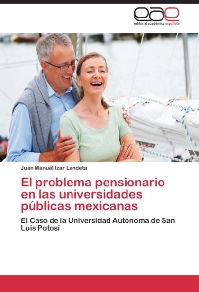 El Problema Pensionario En Las Universidades PúBlicas Mexicanas Juan Manuel Izar-image