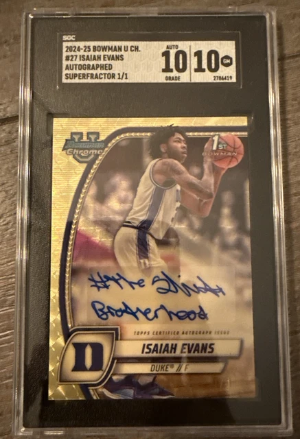2024 Bowman Chrome University Superfractor Auto Isaiah Evans 1/1 SGC 10 AUTO 10