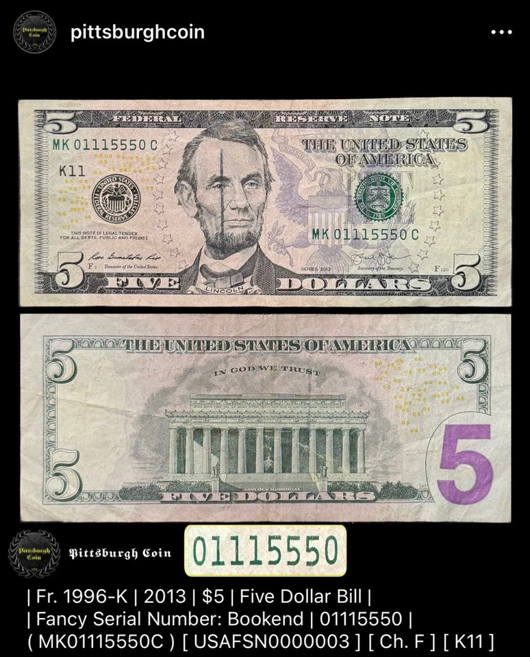 01115550 2013 $5 Five Dollar Bill Fancy Serial Trinary Bookend FR 1996K K11 - Image 2 of 2