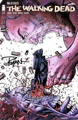 Walking Dead #150 Retailer Variant アメコミ THE WALKING DEAD #150 VARIANT EDITION SIGNED BY ARTIST RYAN OTTLEY
