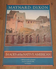 ORIGINAL 1981 MAYNARD DIXON IMAGES OF THE NATIVE AMERICAN ART EXHIBITION POSTER