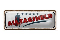 Blechschild Spruch 27X10 Cm 5 Sterne Alltagsheld Geschenk Deko Schild Tin Sign