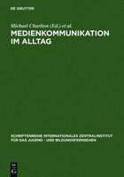 Medienkommunikation Im Alltag Ben Bachmair