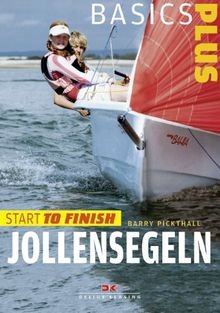 Jollensegeln: Start to Finish von Pickthall, Barry | Buch | Zustand sehr gut