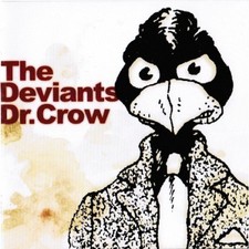 The Deviants - Dr Crow [New CD]