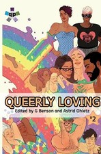 Eden S. French G Benson Astrid Oh Queerly Loving (Volum (Paperback) (UK IMPORT)
