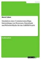 Murat Coban | Simulation Eines Containerumschlags. Entwicklung Von Prozessen,...