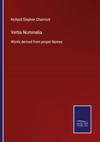 Verba Nominalia Richard Stephen Charnock