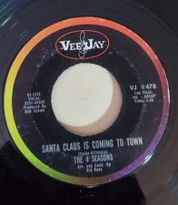 4 Seasons SANTA CLAUS IS COMING TO TOWN (ROCK N ROLL 45)#478 PLAYS VG+ TO VG++
