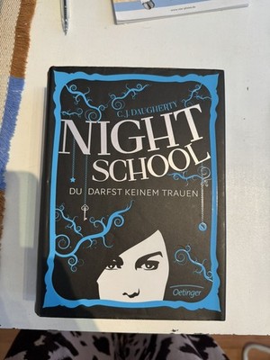 Buch Night School - Du darfst keinem trauen C.J. Daugherty