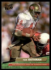 1992 ULTRA TOM RATHMAN #367 SAN FRANCISCO 49ERS 3953