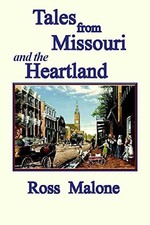 Tales from Missouri and the He - VERY GOOD