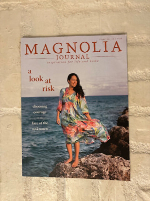 THE MAGNOLIA JOURNAL Magazine Issue # 15 risk Chip Joanna Gaines Summer 2020