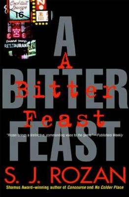 A Bitter Feast Hardcover S. J. Rozan